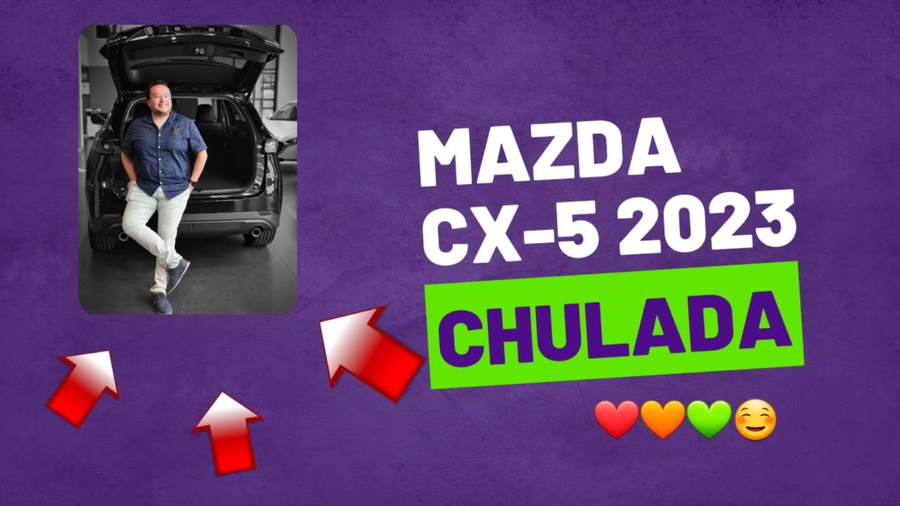 Mazda CX-5 2023. Un gran espacio y un nuevo color 😉