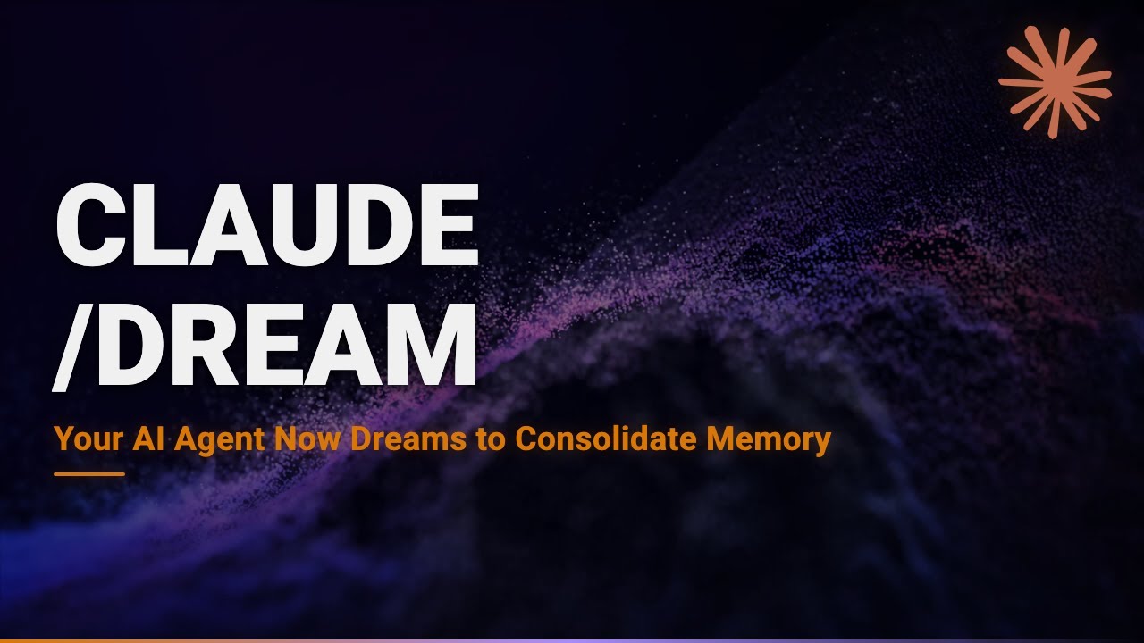 Claude /dream &mdash; Your AI Agent Now Dreams to Remember Better
