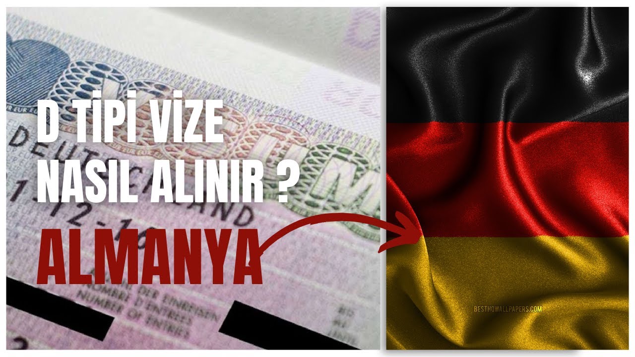 ALMANYA VİZESİ NASIL ALINIR,GEREKLİ EVRAKLAR,BAŞVURU S&Uuml;RECİ,RANDEVU ALMAK,(D TİPİ VİZE)