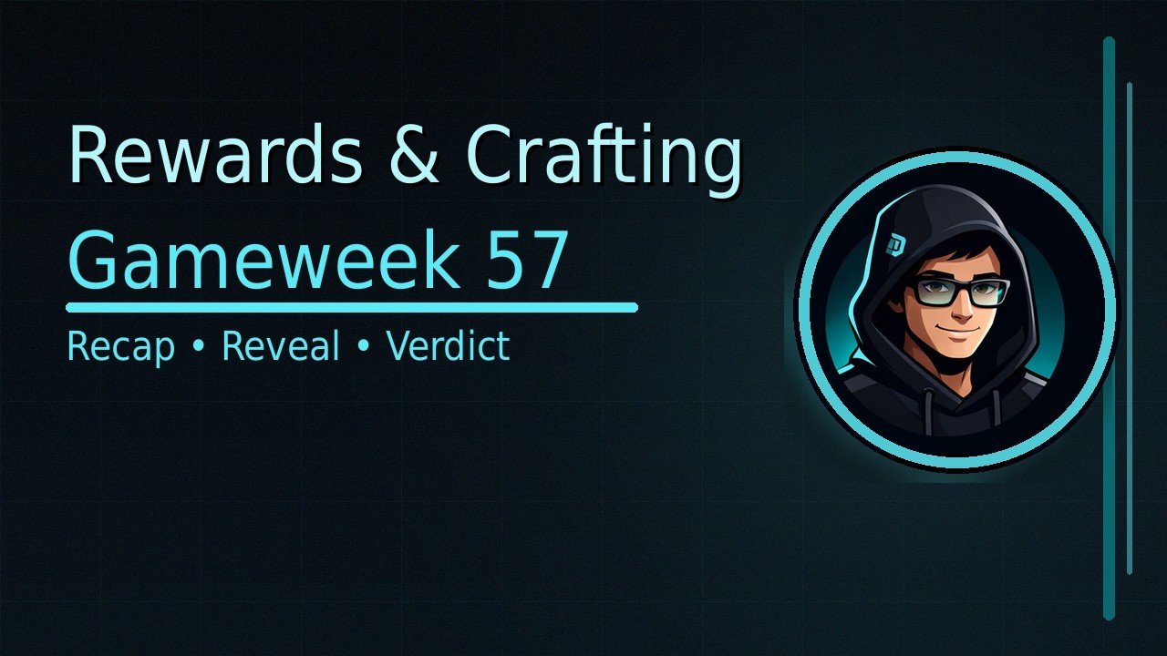 Gameweek 57 Recap