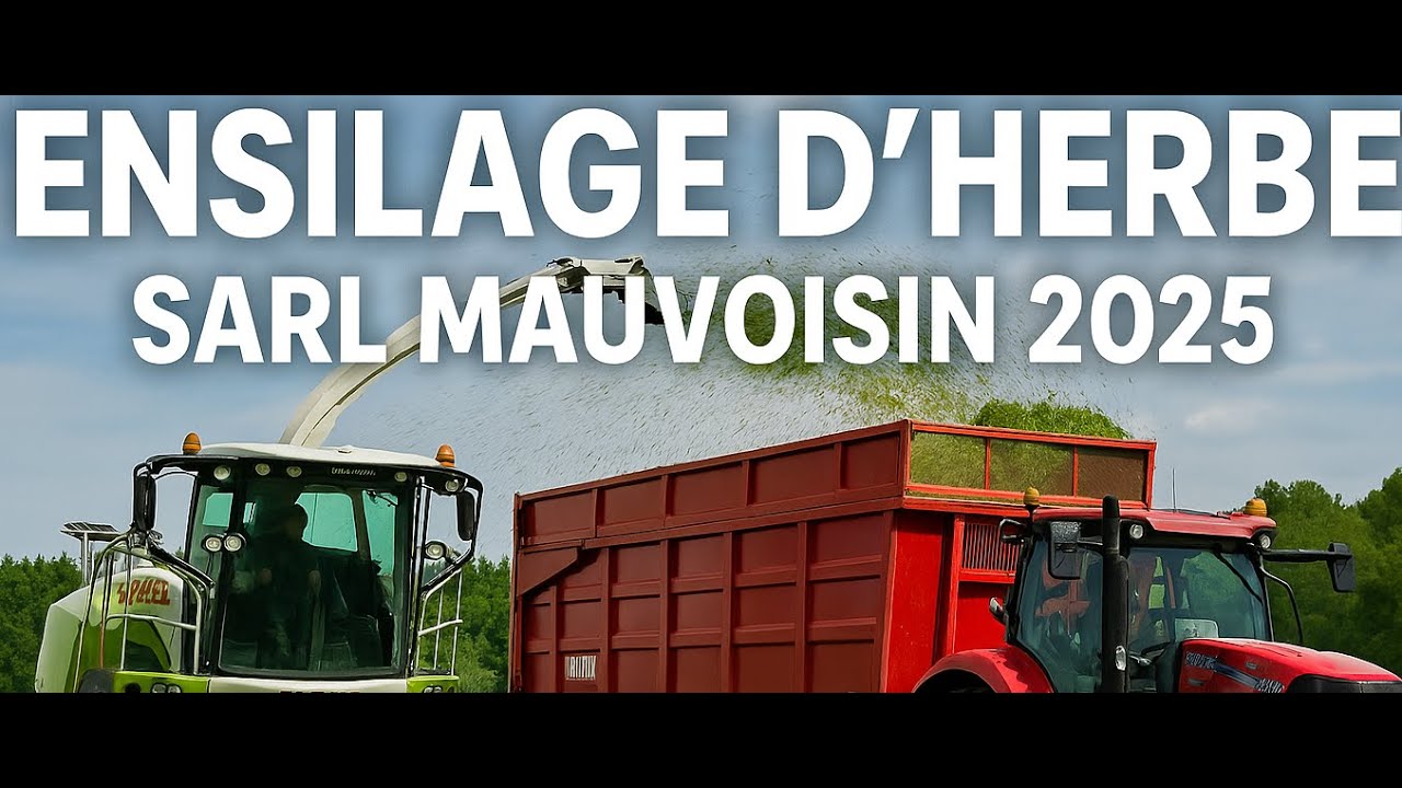 ENSILAGE D'HERBE SARL MAUVOISIN 2025!