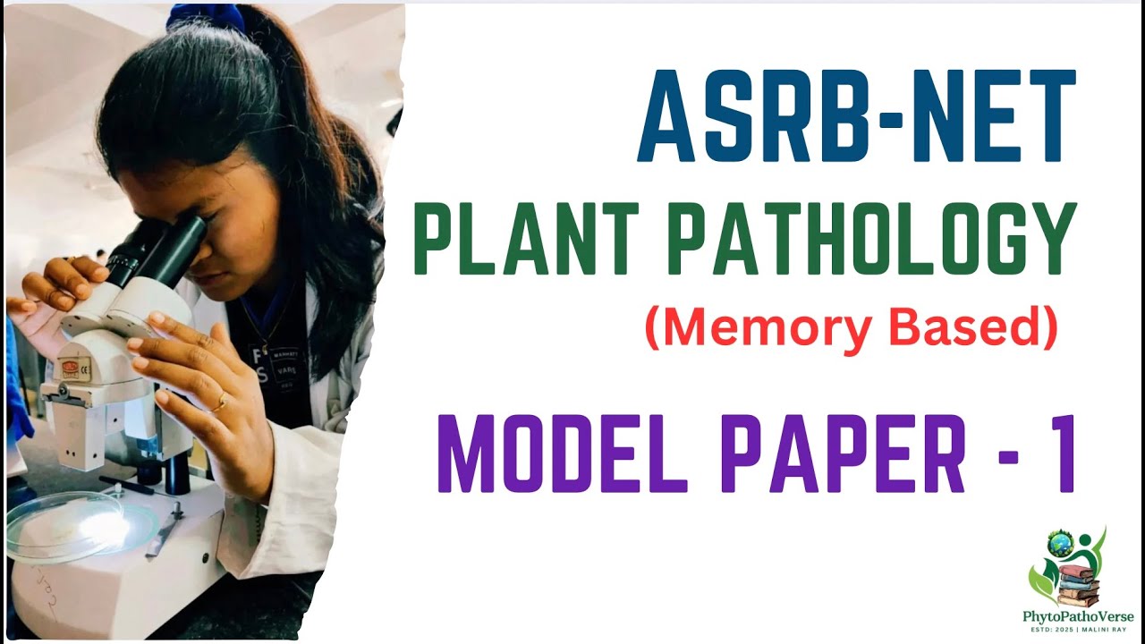 Model Paper 1 | ASRB ICAR NET - Plant Pathology | Memory Based | Malini Ray | #PhytoPathoVerse