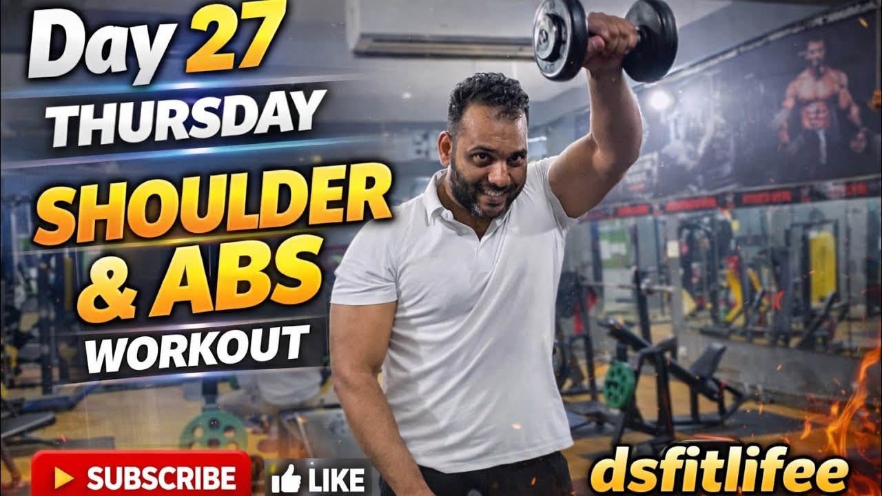 Day 27 | 90 Day Body 💪 Transformation | Shoulder And Abs Workout | No Diet Only Ghar Ka Khana 