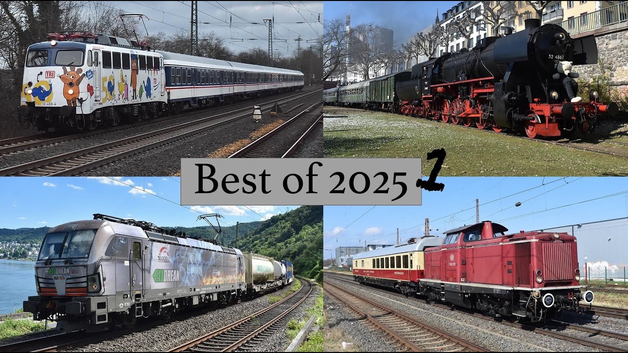 Trainspotting Highlights 2025 (1/3 - January - June) Eisenbahn Jahresrückblick 2025