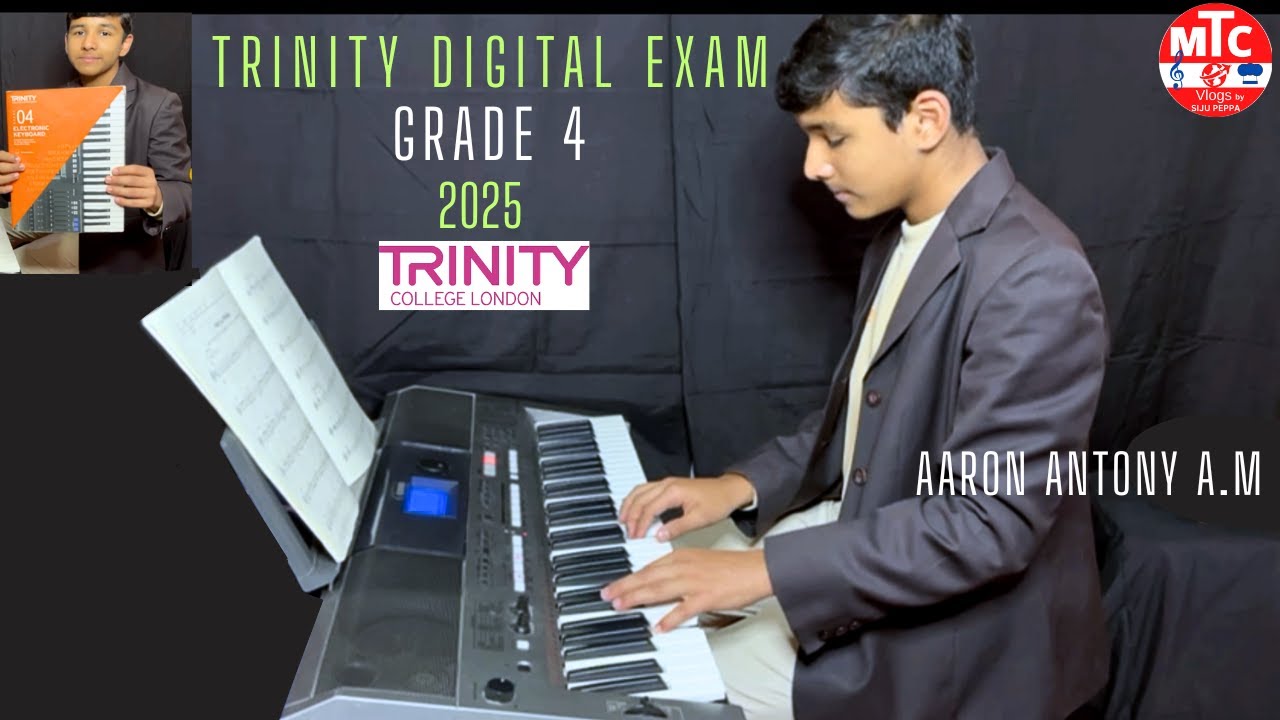 Trinity Collage London Electronic Keyboard Grade 4 Exam 2025 | AARON ANTONY A.M