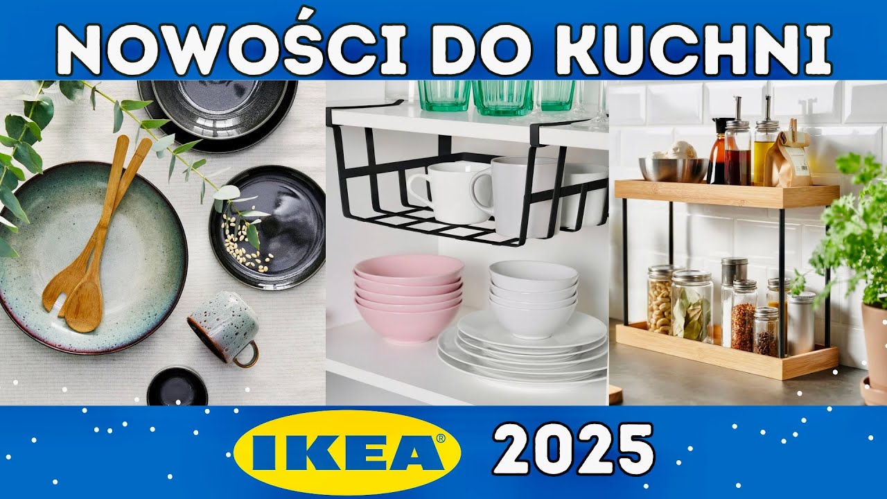 👉 IKEA KUCHNIA 2025 – Co nowego do kuchni? 🍽️ Akcesoria, organizery, naczynia!