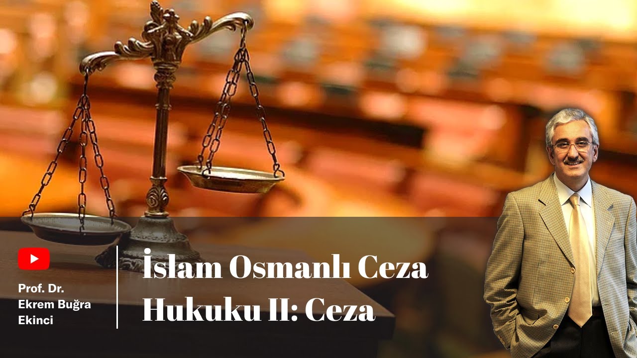 İslam Osmanlı Ceza Hukuku II - Ceza