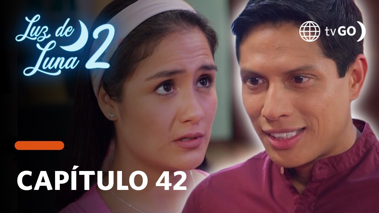 Luz de Luna 2: Bella y León confesaron que se aman (Capítulo n° 42)