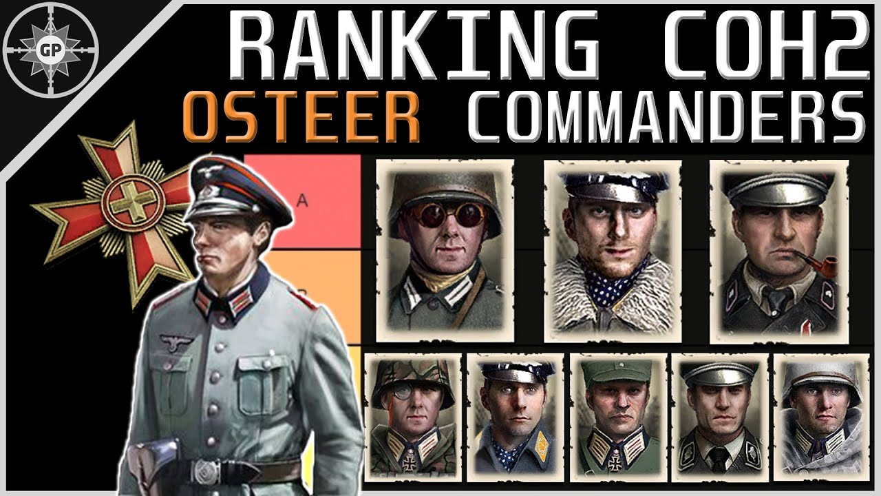 Ranking the Best CoH2 Wehrmacht Commanders | 2022 Tier List Redux