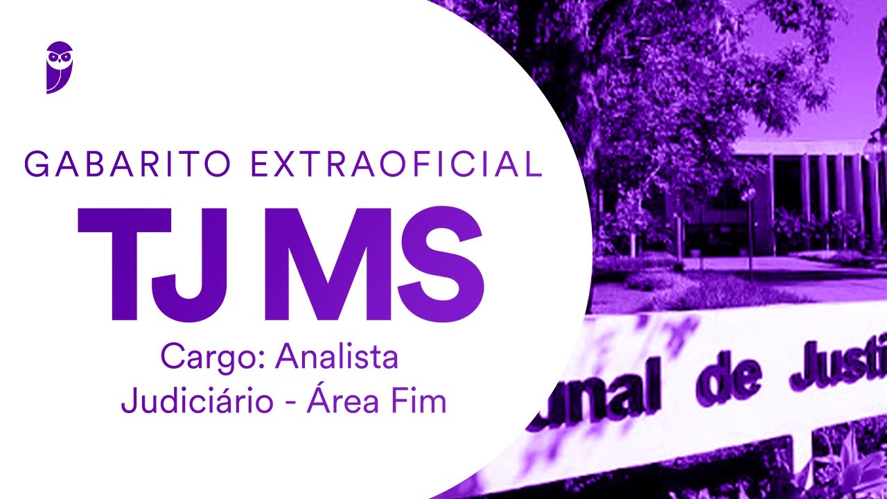 Gabarito Extraoficial TJ MS - Analista Judiciário - Área Fim