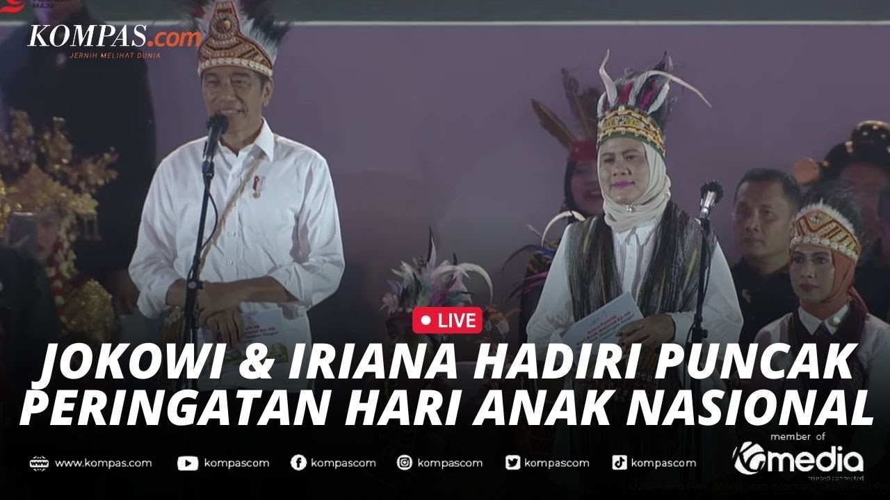 🔴LIVE - Momen Presiden Jokowi dan Ibu Iriana Hadiri Puncak Hari Anak Nasional di Jayapura