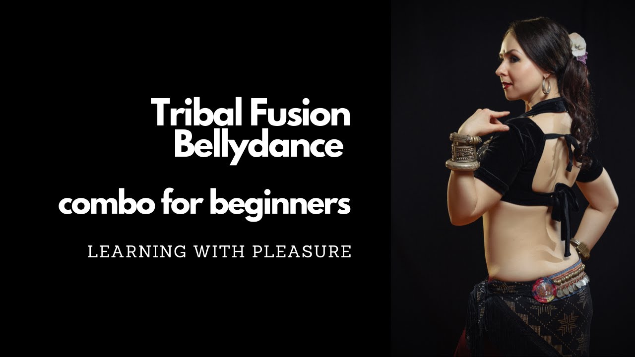 Tribal Fusion Combo for Beginners - Speed and amplitude! | Трайбл фьюжн связка для начинающих