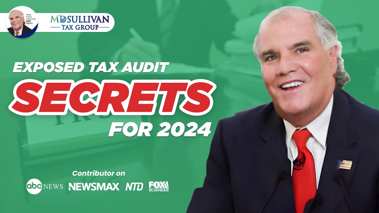 Former IRS Agent Reveals Tax Audit Secrets for 2024 | Expert Insights & Tips