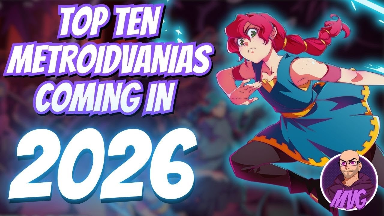 Top Ten Metroidvanias Coming in 2026!