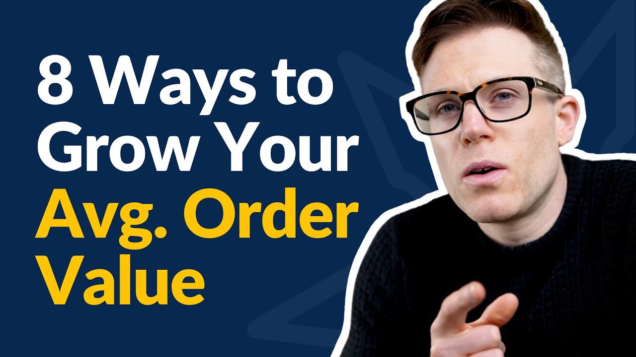 8 Ways to Increase Your Average Order Value (Works for Any Business!)