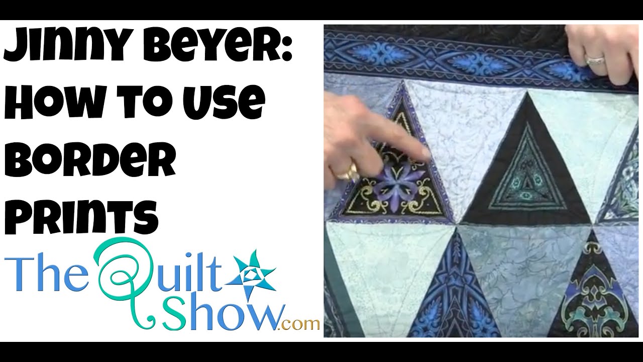 Jinny Beyer: How to Use Border Prints
