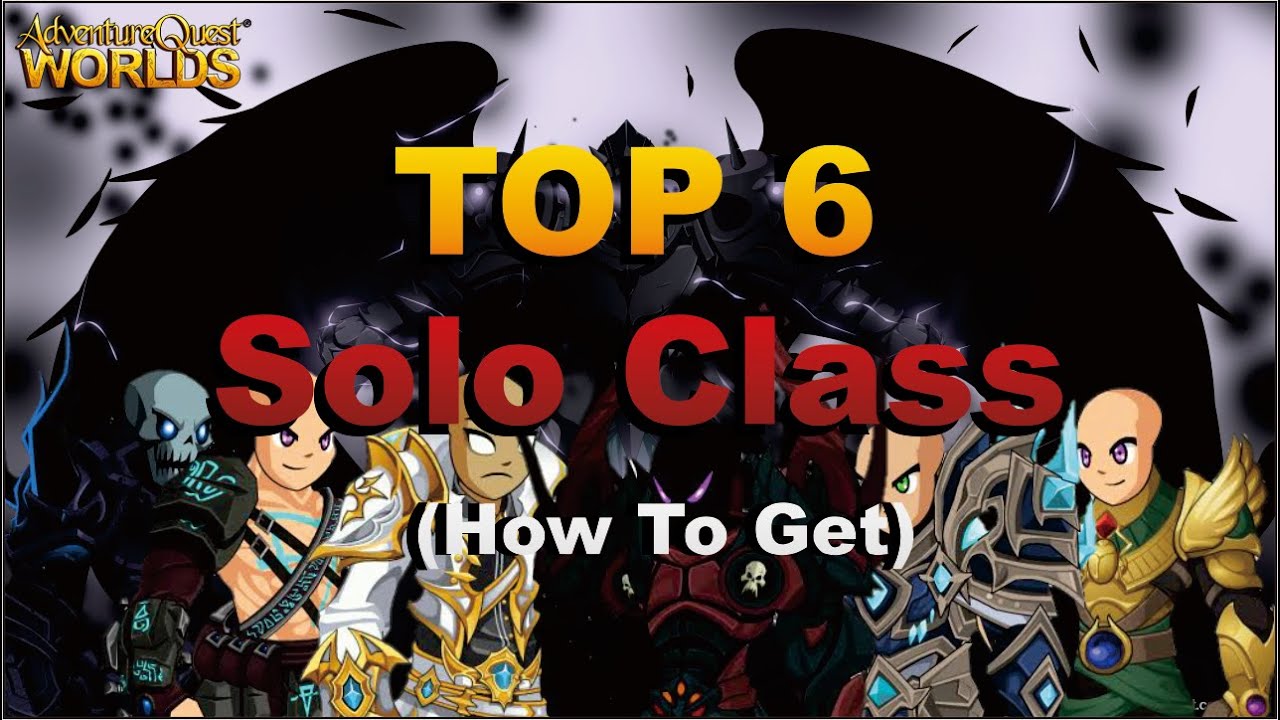 AQW Top 6 Best Soloing Classes And How To Get