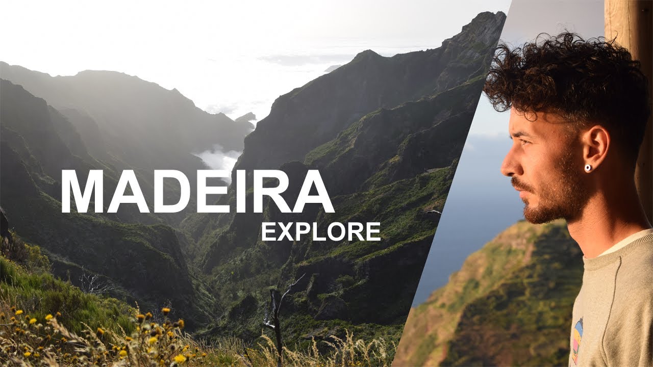 Madeira 2022 - Explore The Island