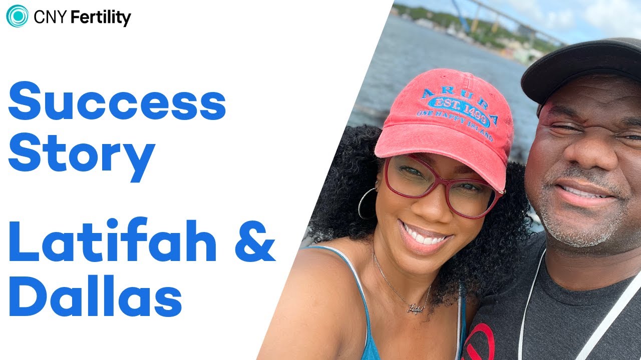 Latifah and Dallas's Story - CNY Fertility
