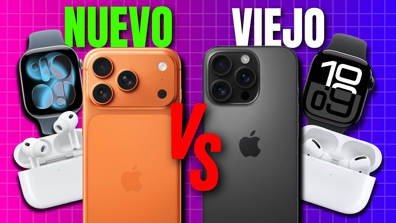 Apple 2025 vs 2024: iPhone 17, AirPods Pro 3 y Watch SE 3 ¿Vale la pena el cambio?