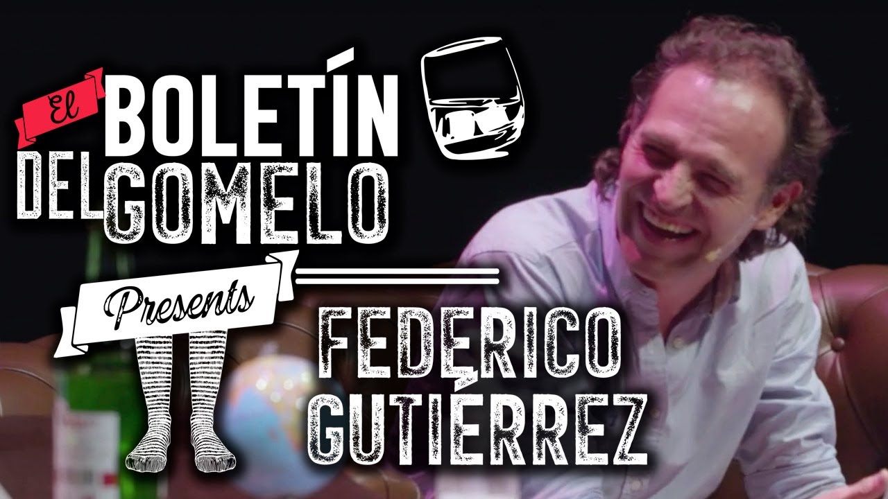 El Bolet&iacute;n del Gomelo - Entrevista a Federico Guti&eacute;rrez