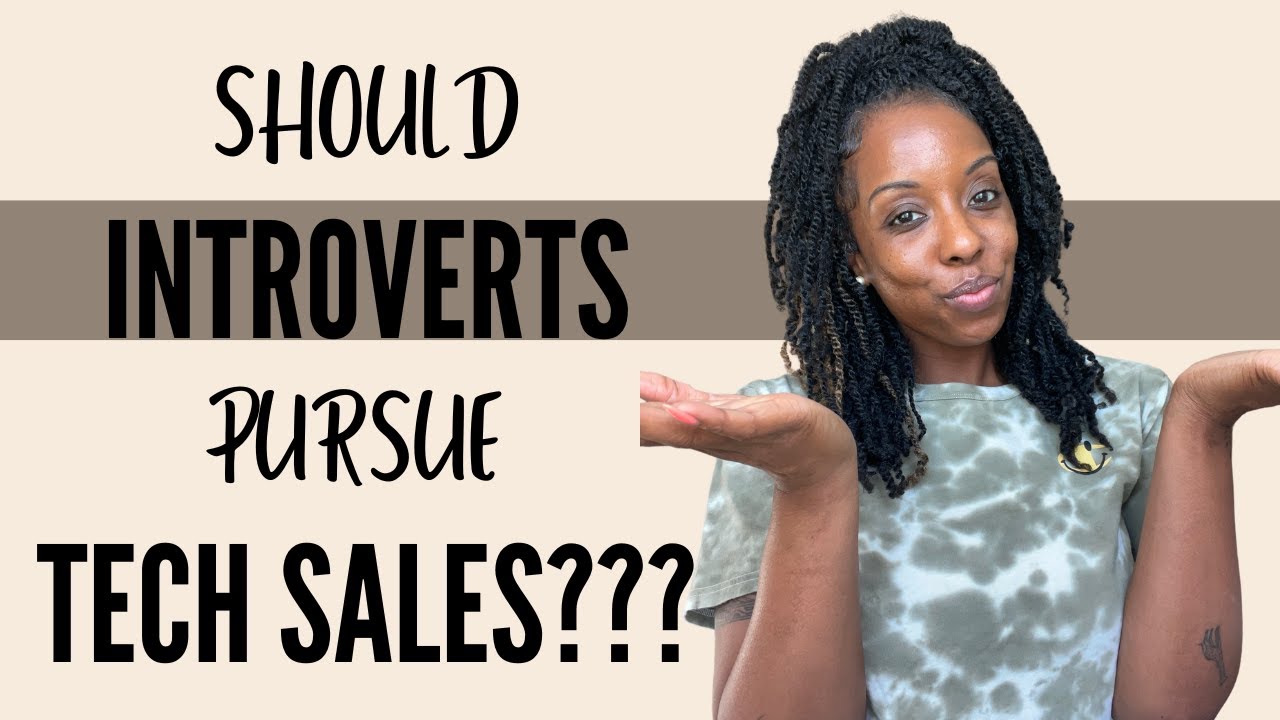 Should Introverts Pursue Tech Sales?