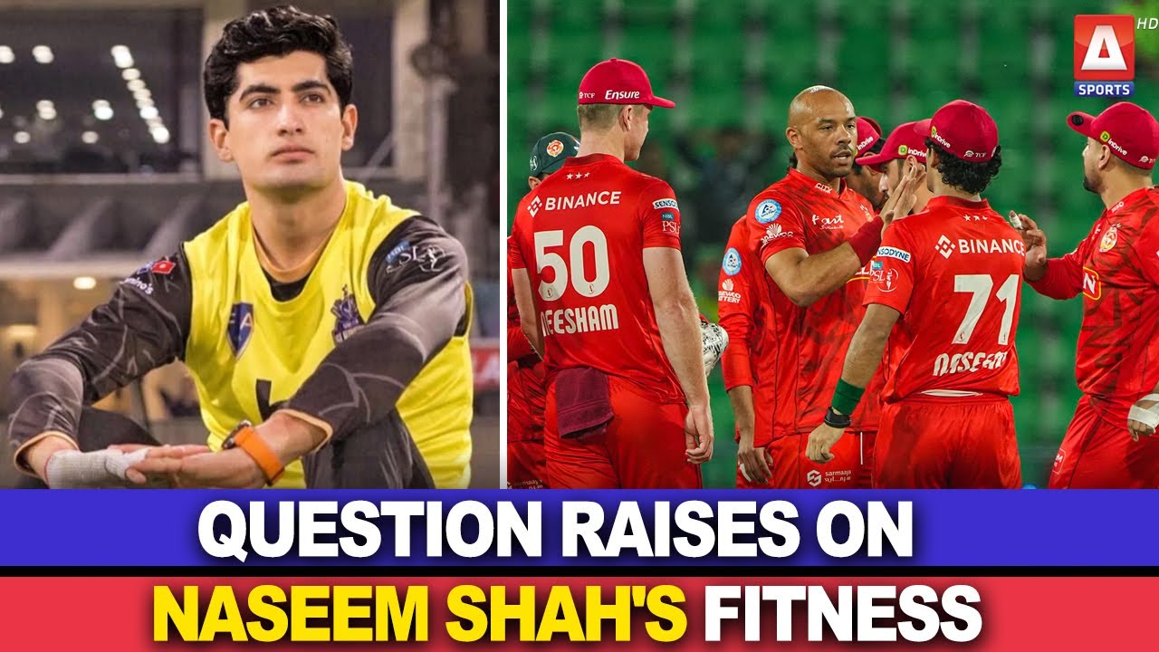 Question Raises on Naseem Shah's Fitness - Cricket Expert Analysis | A Sports