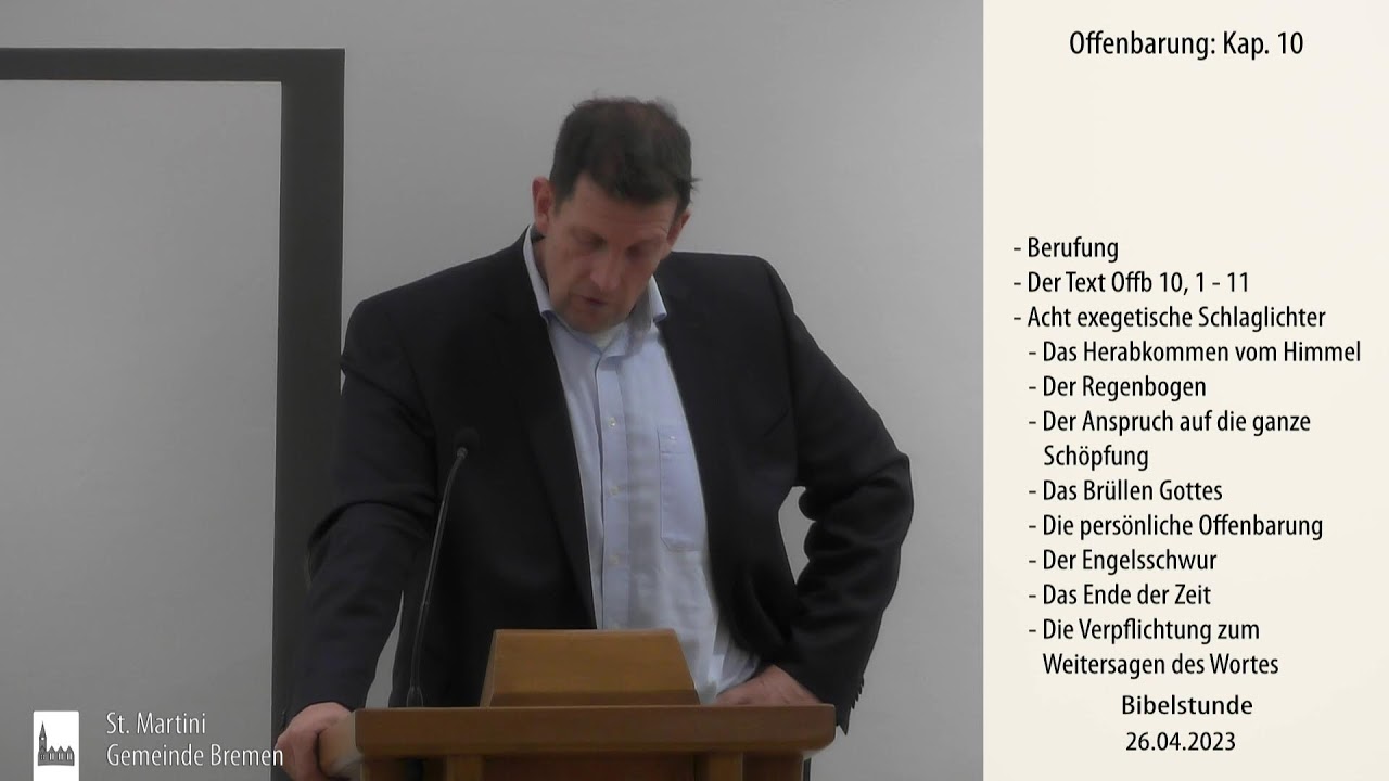 Bibelstunde am 26.04.2023 Offenbarung: Teil 10