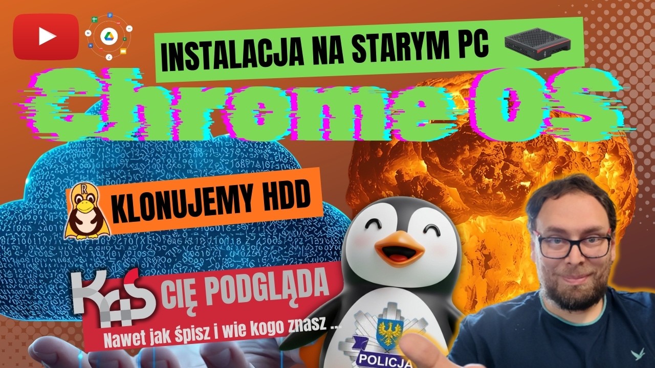 Chrome OS zamiast Windows 11 | Klonowanie dysku HDD i SSD | KAS Cię obserwuje i wie o Tobie wszystko