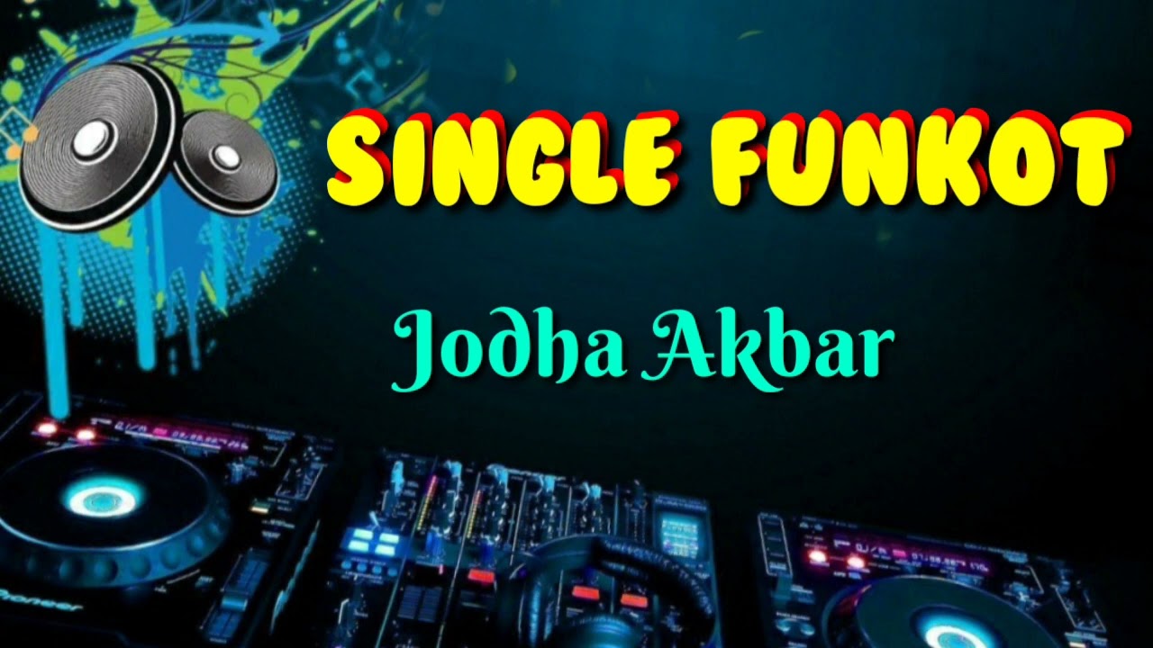Jodha Akbar [ Hard ] • Dennie Rmx • Single Funkot