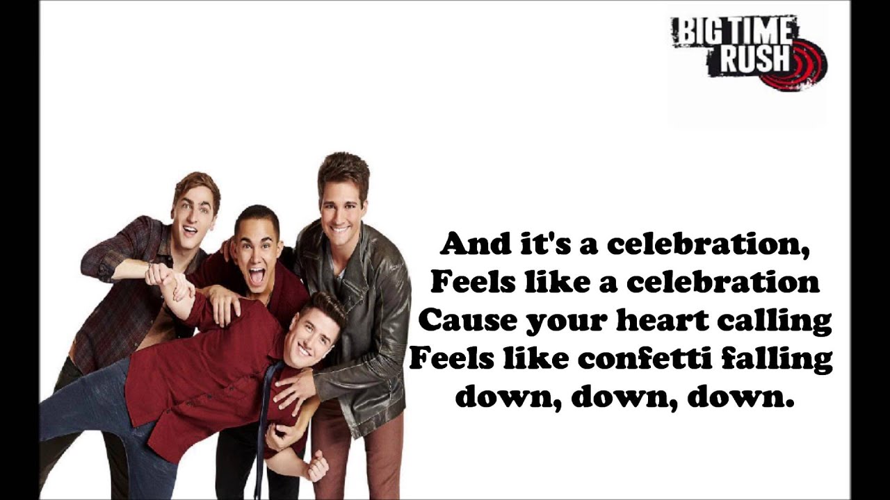 Big Time Rush-Confetti Falling (lyrics)