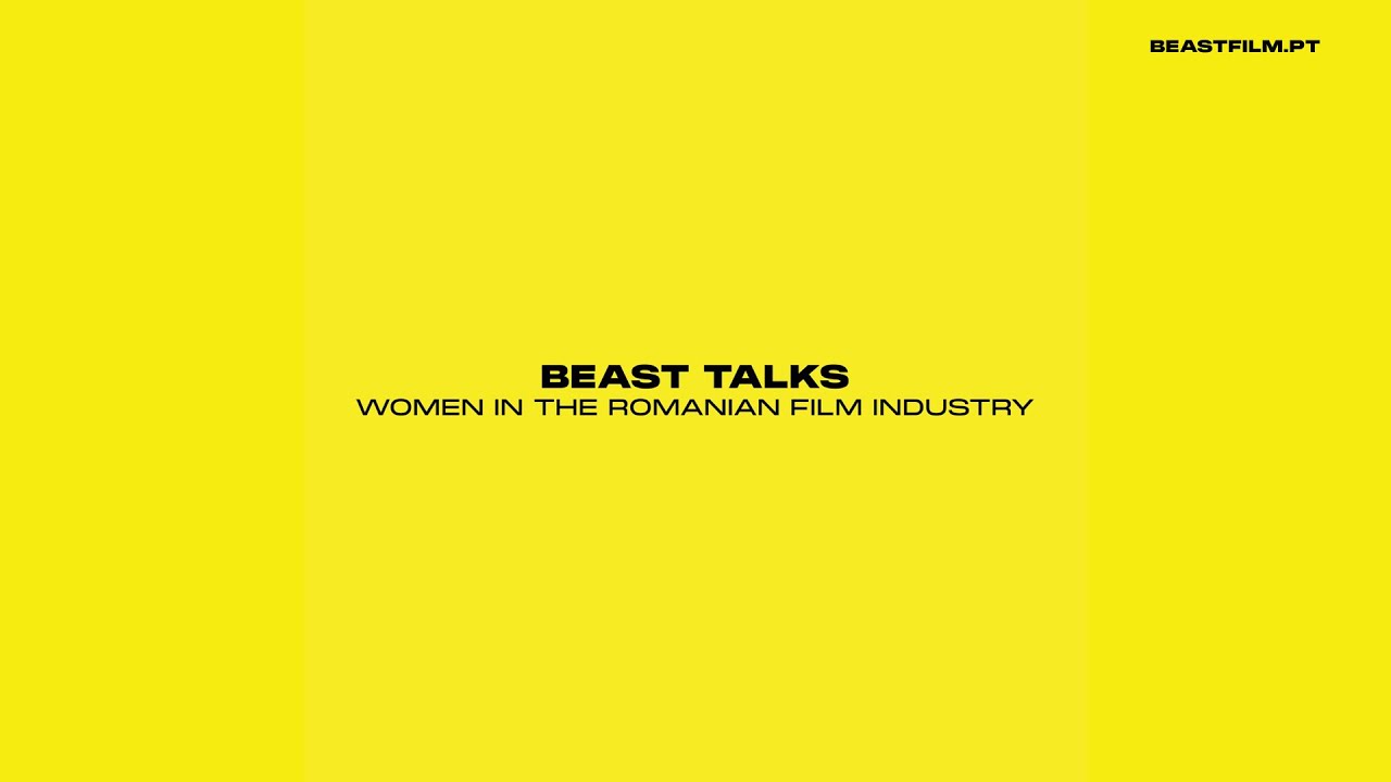 BEAST TALKS| Women in the Romanian film industry | Ada Solomon, Irina Trocan, Corina Burlacu