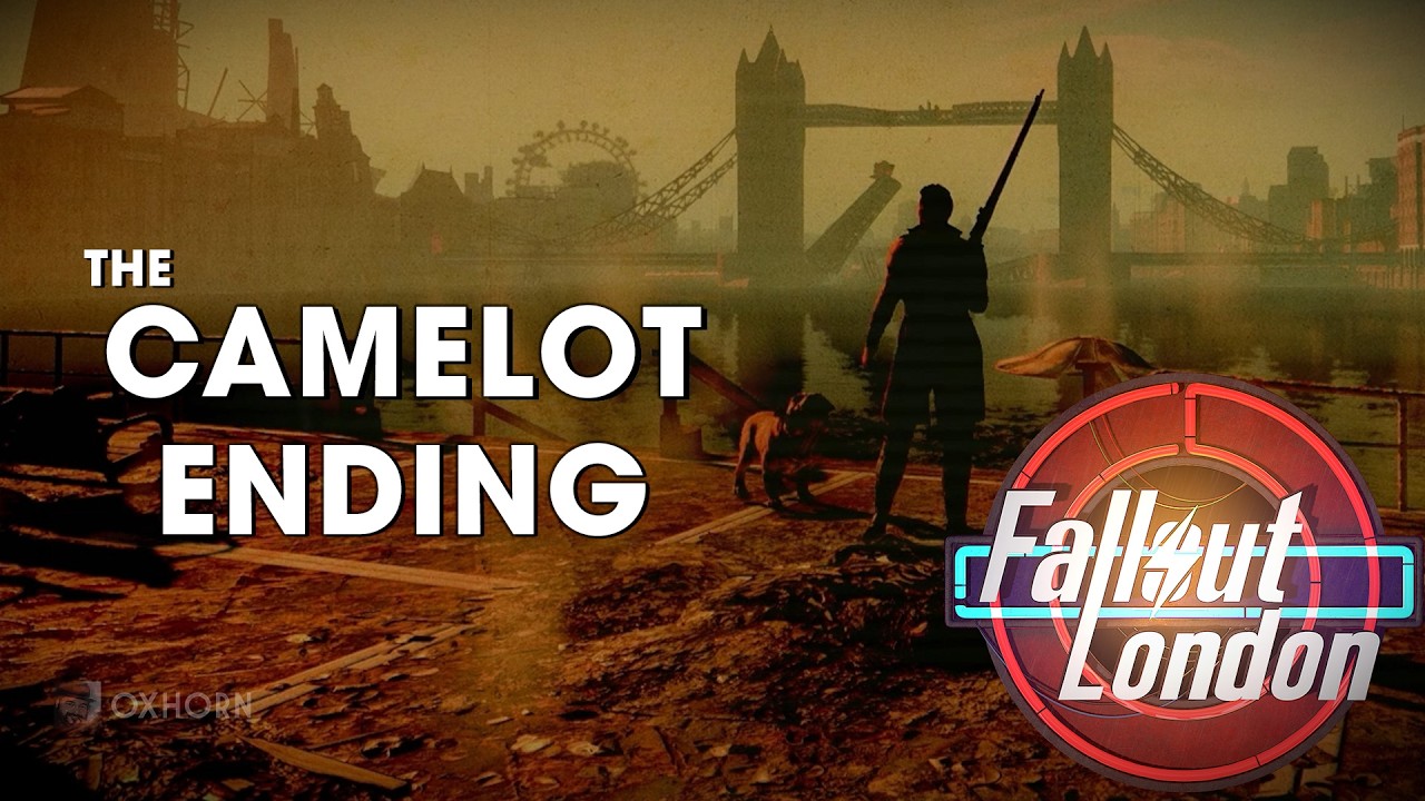 The Camelot Ending to Fallout London - Part 57