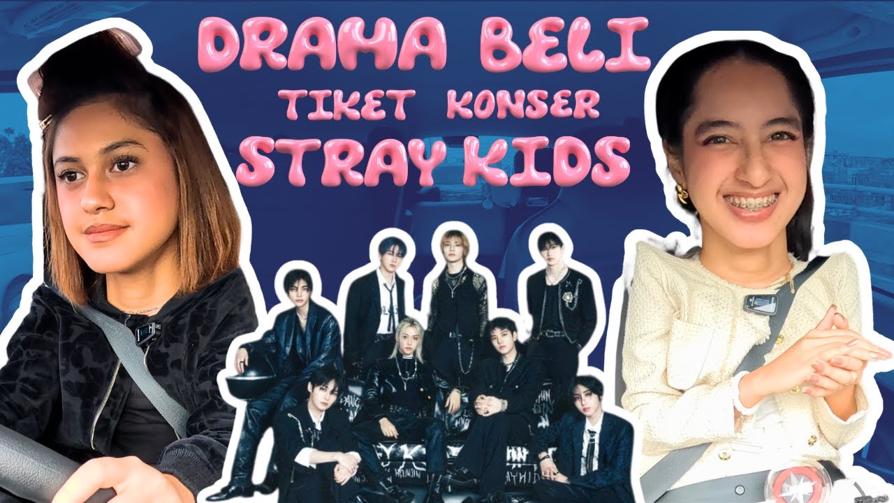 KONSER STRAY KIDS BARENG AMANDA!! INI CERITA DRAMA PEMBELIAN TIKET??!!