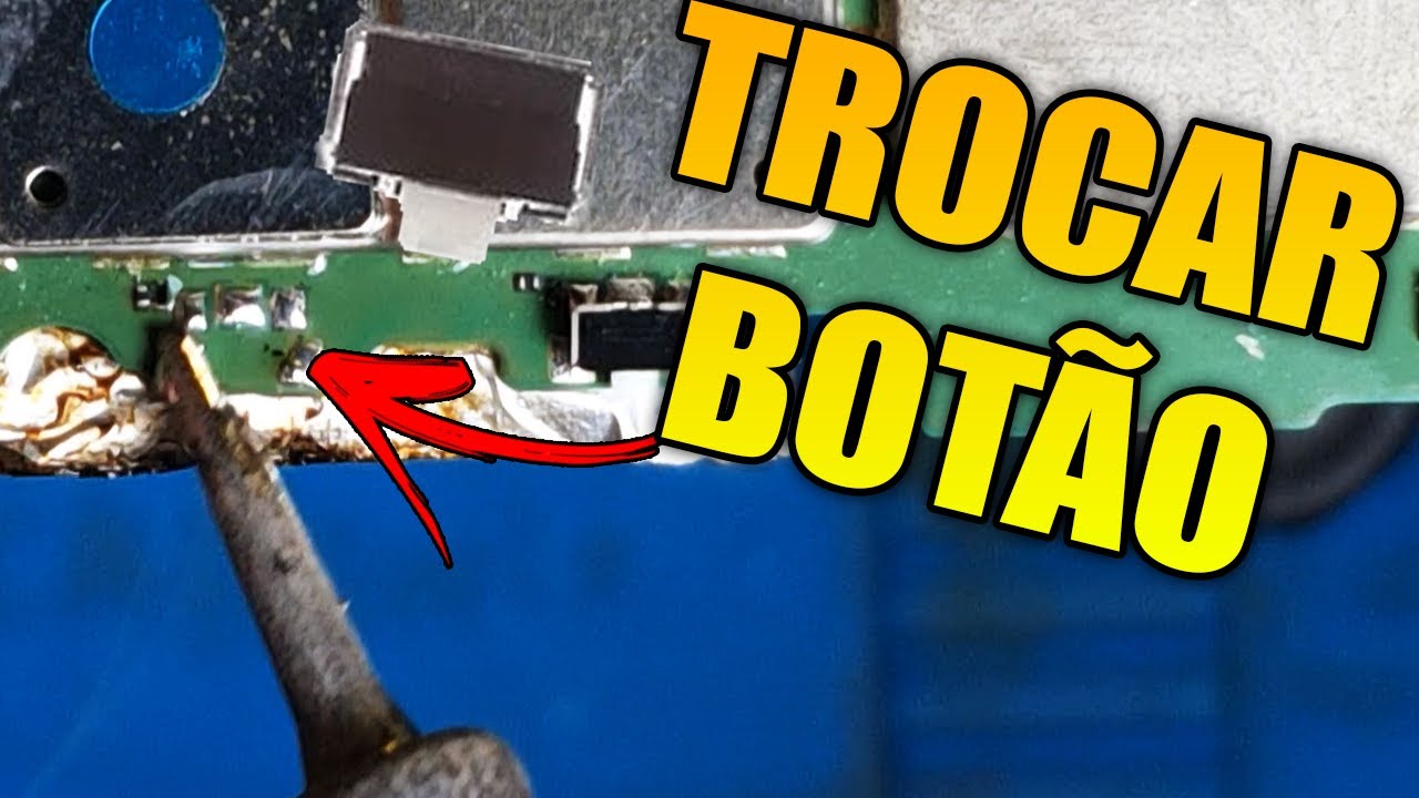 Como Trocar Botão de Celular Soldado na Placa (O Jeito Mais Fácil)