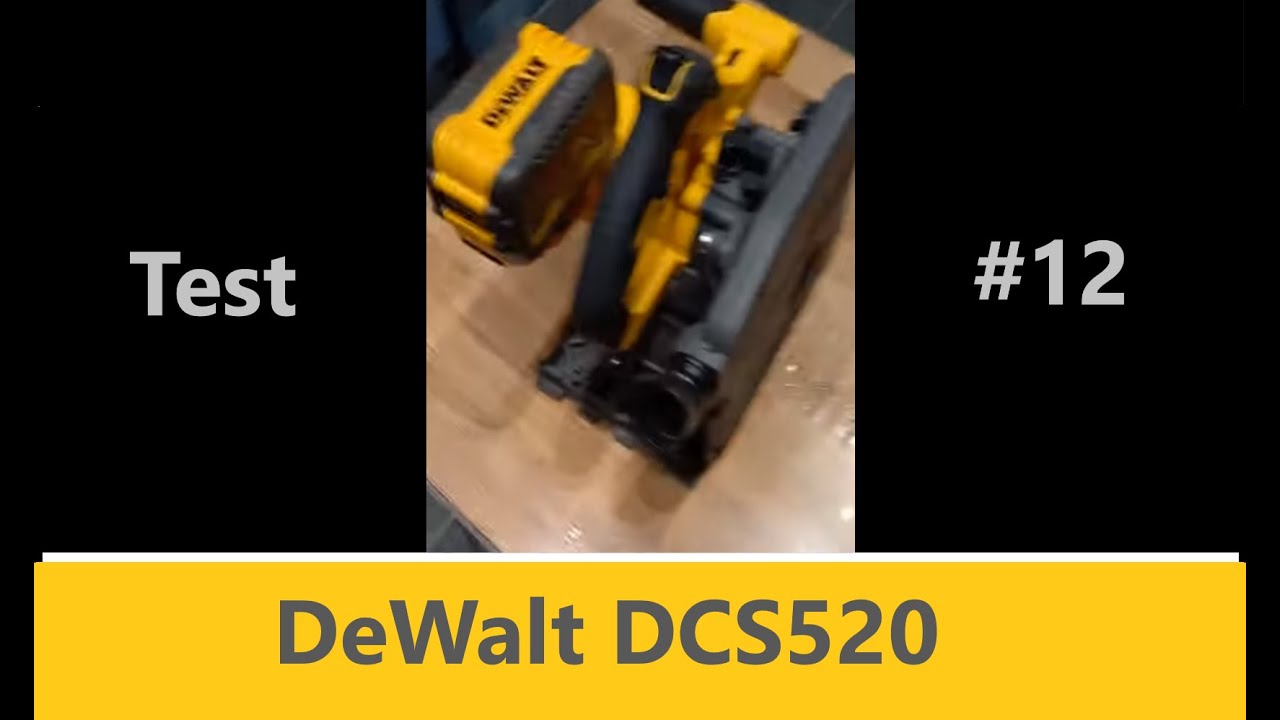 Test | DeWalt DCS520