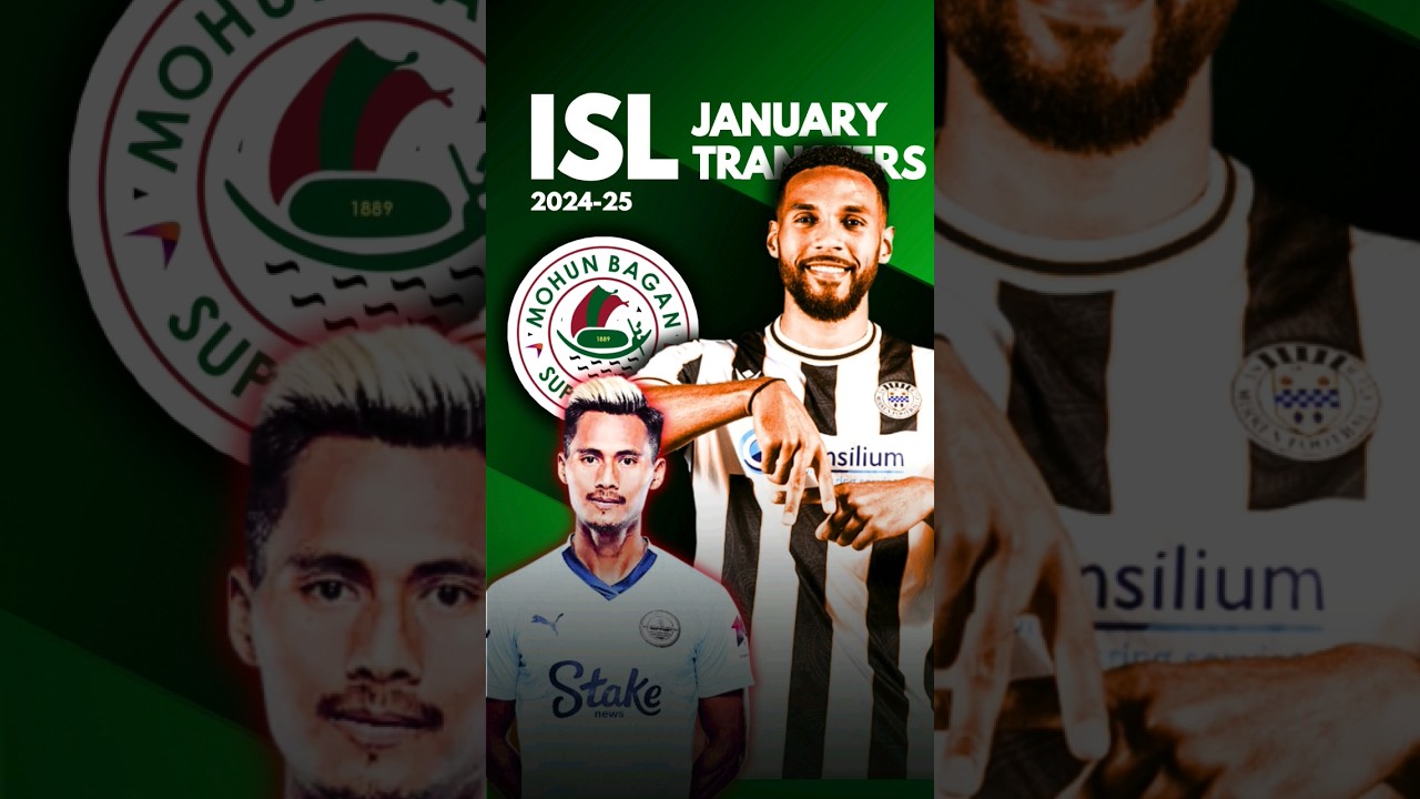 😱 Hero ISL New Transfer & Rumours| 2024-25 Indian Super League| Mohun Bagan, Northeast United