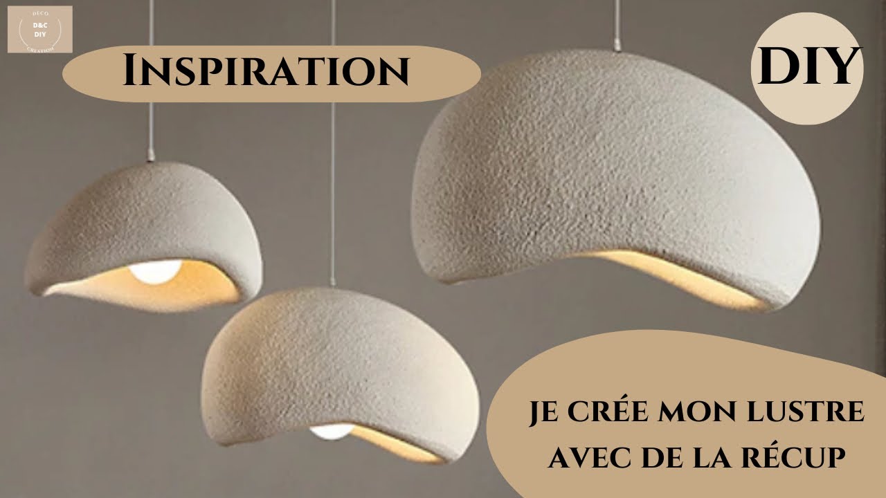 DIY :  CREATION D UN  LUMINAIRE TENDANCE ET MODERNE