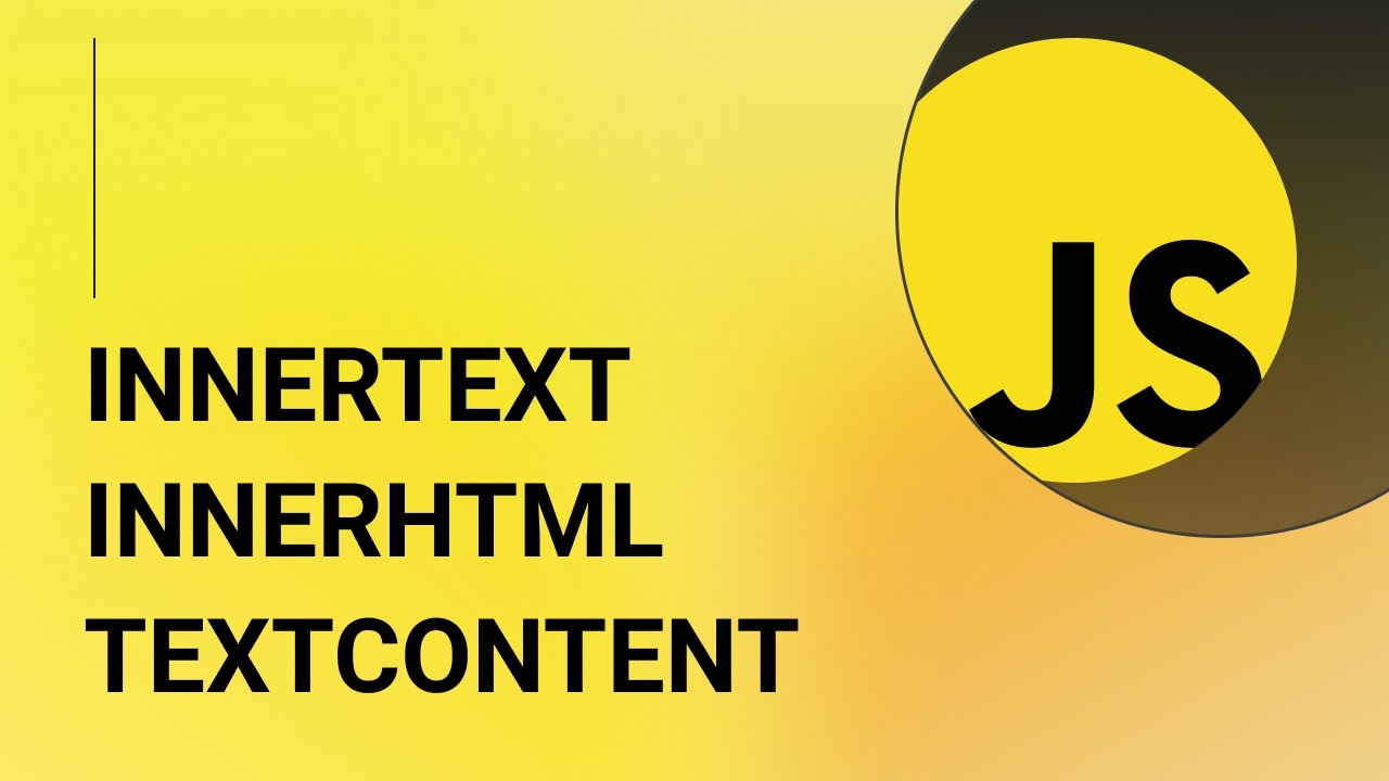 Comprendre innerText vs innerHTML