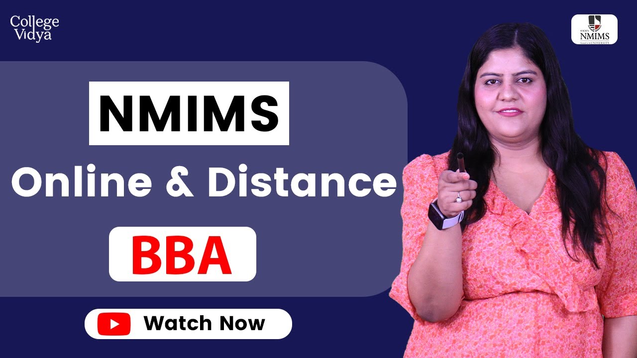 NMIMS Distance BBA Complete Details| Fees| LMS| Career| Advantages| Disadvantages| Future