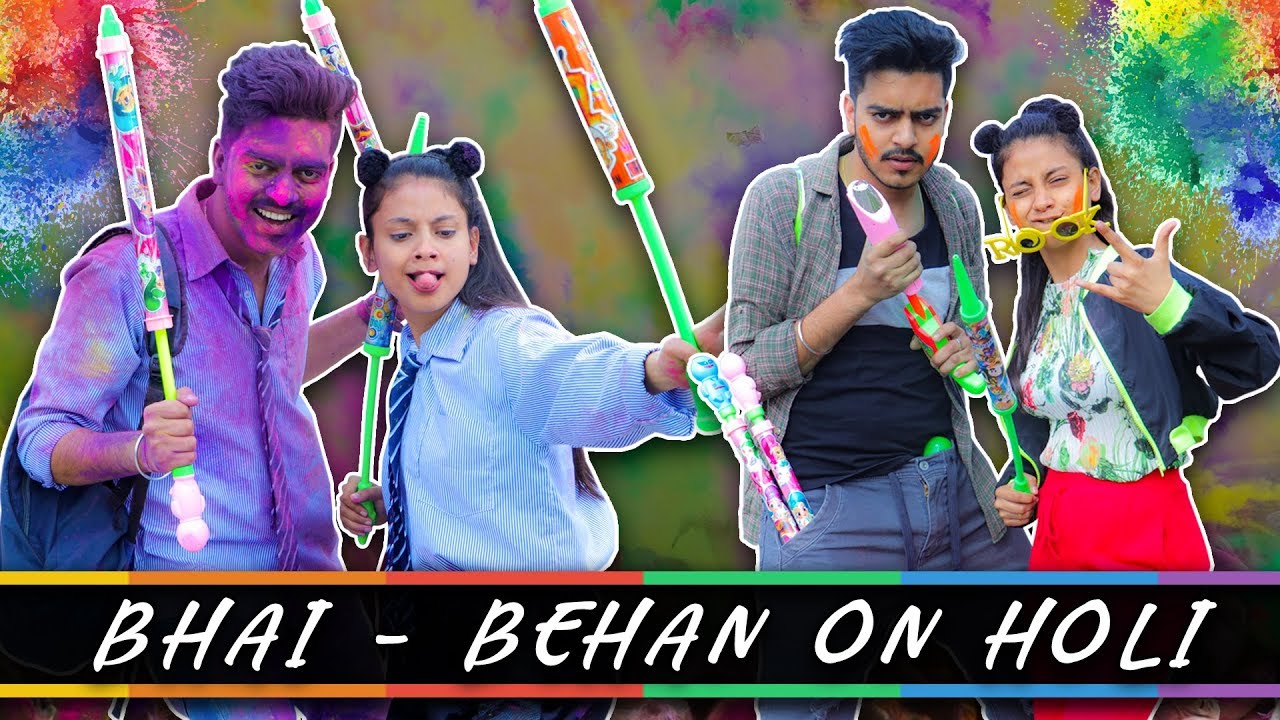 BHAI - BEHAN ON HOLI || Rachit Rojha