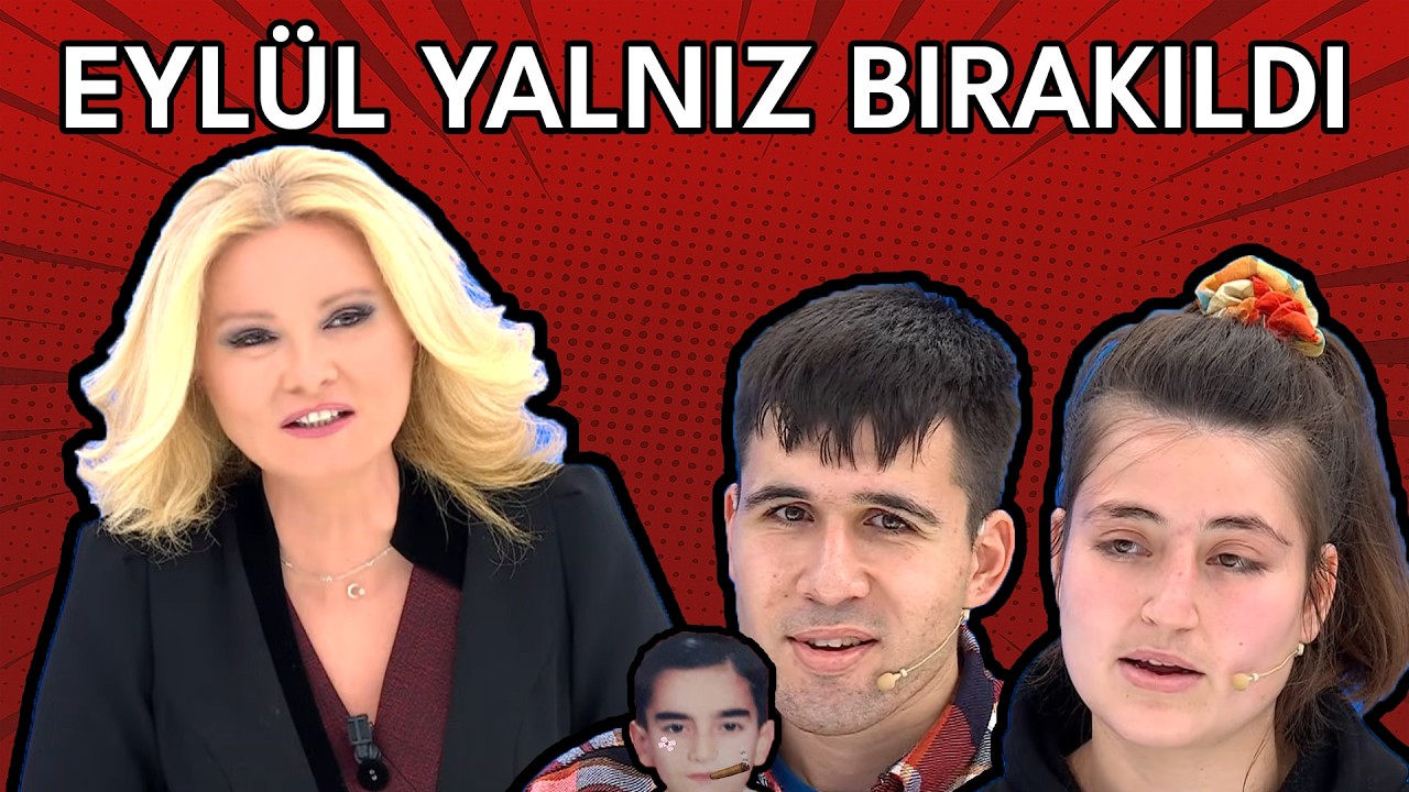 Tssigalko Müge Anlı İzliyor (Eylül Zeybek Dosyası) Vol 4 | EYLÜL YALNIZ BIRAKILDI!