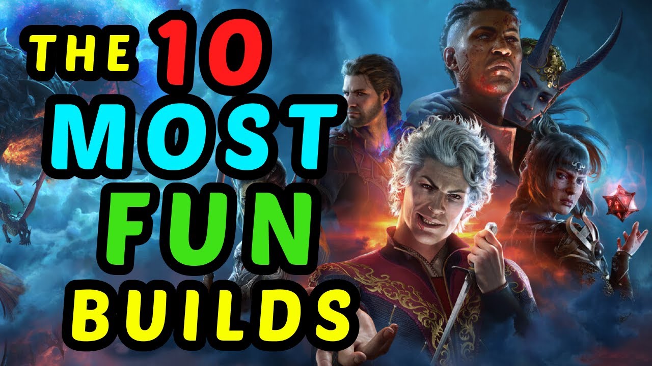 The 10 MOST FUN BUILDS in Baldur's Gate 3