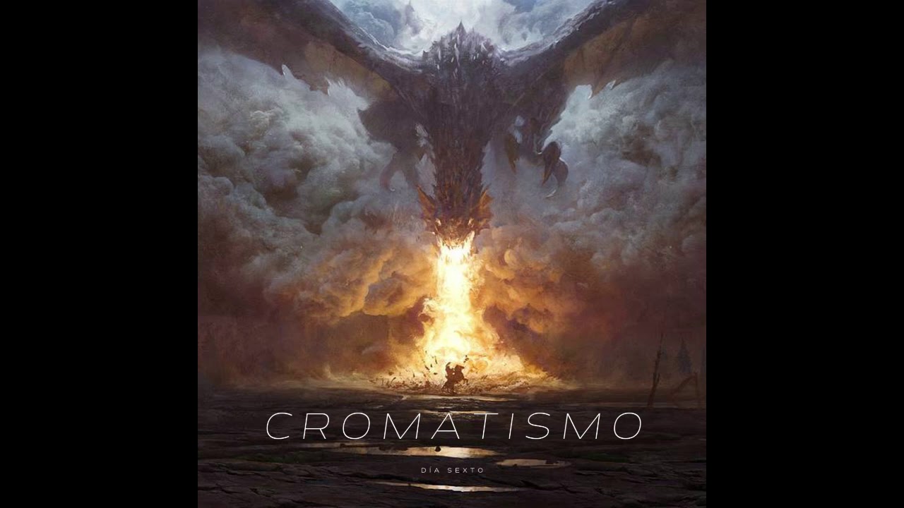 D&iacute;a Sexto - 05 Cromatismo