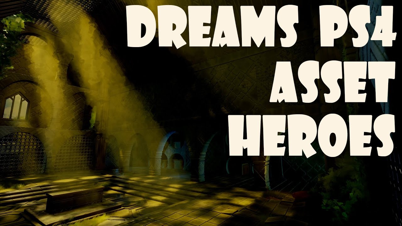 Dreams PS4 Asset Collection Heroes