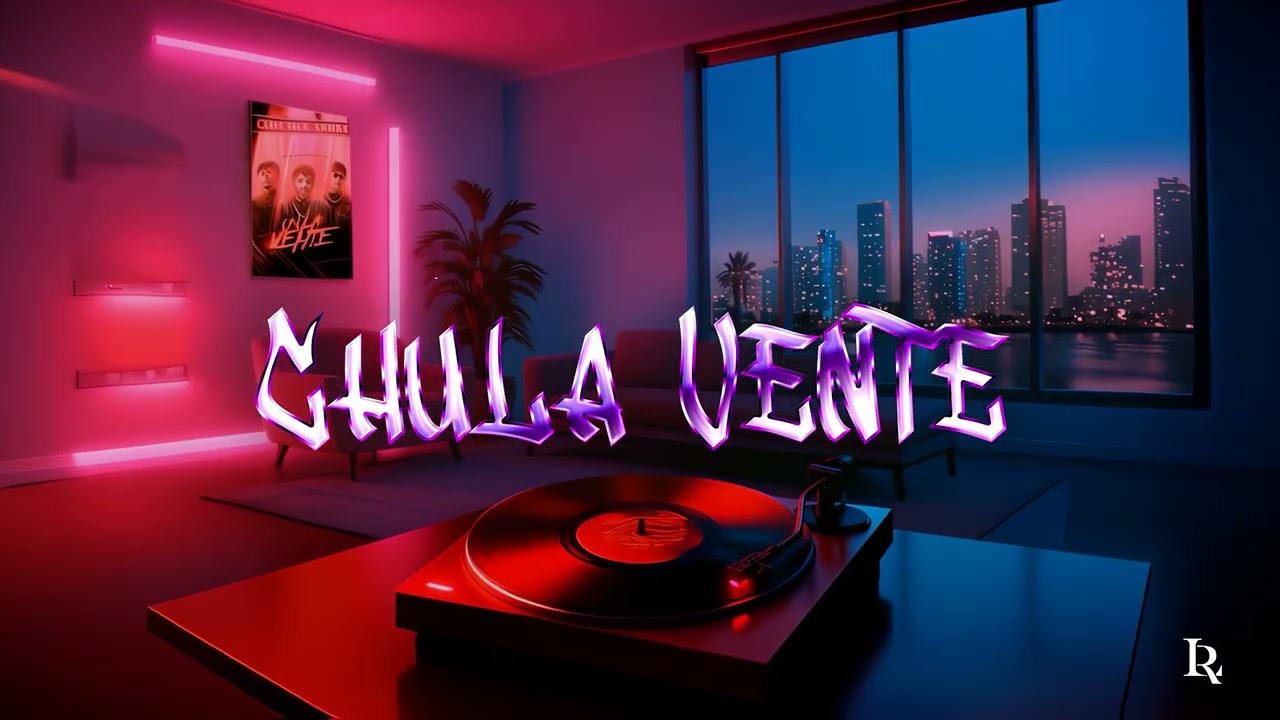 Luis R Conriquez, Neton Vega, Fuerza Regida - Chula Vente [Visualizer]