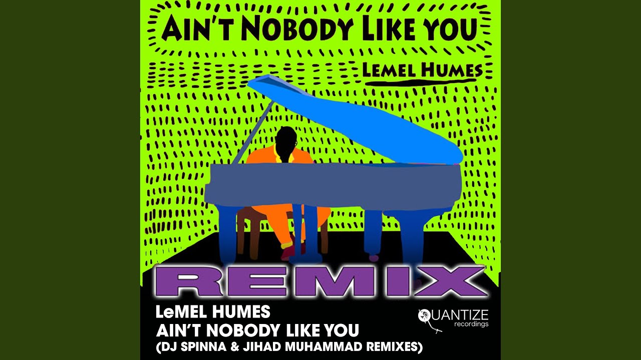 Ain't Nobody Like You (Jihad Muhammad Remix)