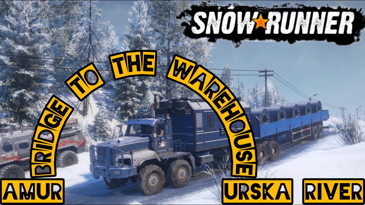 Snowrunner. Amur. Urska River. Bridge to the Werehouse