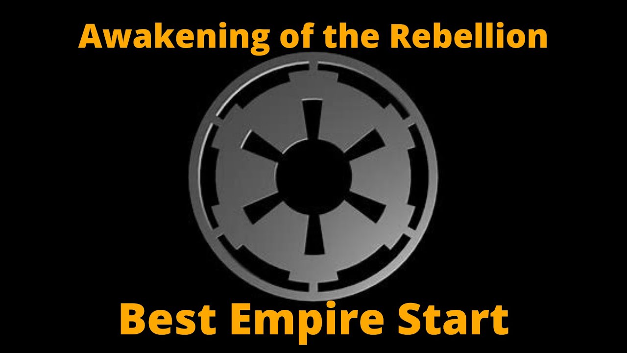 Best Empire Start Awakening of the Rebellion