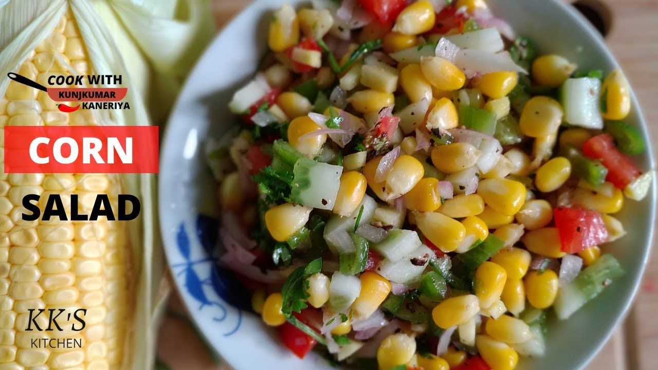 SWEET CORN SALAD | AMERICAN CORN SALAD | स्वीट कॉर्न सलाद | SALAD RECIPE | KK'S KITCHEN